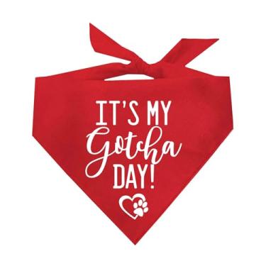 Imagem de Bandana para cachorro estampada It's My Gotcha Day (cores sortidas)My Dog Bandana One Size Fits Most vermelho