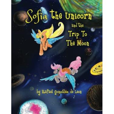 Imagem de Sofia the unicorn and the trip to the moon!