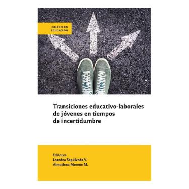 Imagem de Transiciones educativas de jóvenes en tiempos de incertidumbre - Espanhol