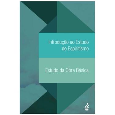 Imagem de Introdução ao Estudo do Espiritismo