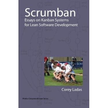 Imagem de Scrumban: Essays on Kanban Systems for Lean Software Development (English Edition)