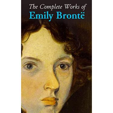 Imagem de The Complete Works of Emily Brontë (English Edition)