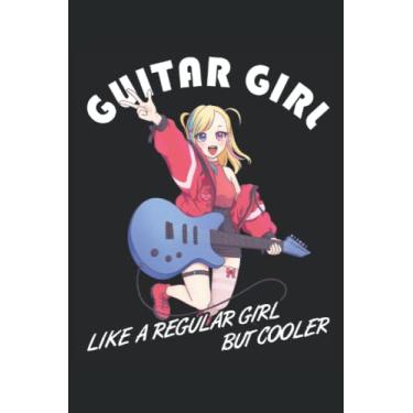 Imagem de Anime Guitar Girl - Notebook per chitarrista: Din A5 (6x9) Notebook per strumenti di pizzico e musicista strumenti a corda con 120 pagine e giorni feriali per la funzione del diario