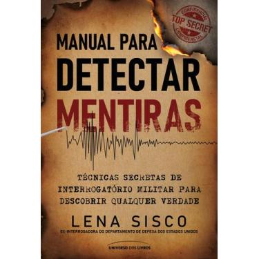Imagem de Livro - Manual para detectar mentiras: técnicas secretas de interrogat