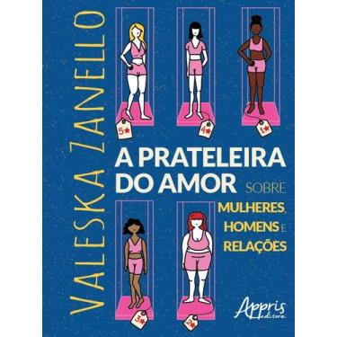 Imagem de Livro - A Prateleira do Amor