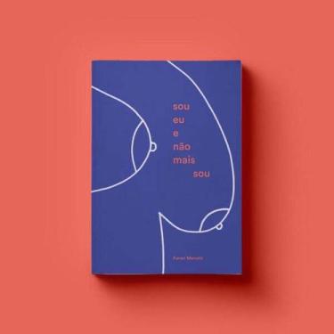 Imagem de Sou Eu e Não Mais sou - Editora Elefante