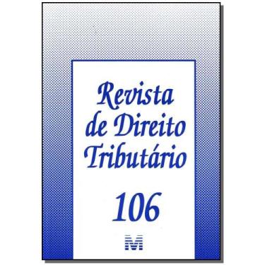 Imagem de Revista de direito tributario vol.106 - MALHEIROS EDITORES, 3