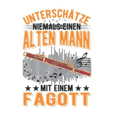 Imagem de Fagott Notizbuch: Fagott Alter Mann Fagottist Fagottspieler / 6x9 Zoll / 120 karierte Seiten Seiten