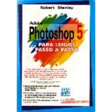 Imagem de Adobe Photoshop 5 para leigos passo a passo - CIENCIA MODERNA, 3