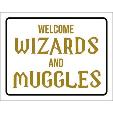Imagem de Kit 3 Placa Acm Welcome Wizards And Muggles 18X23 Branco - Sinalizo