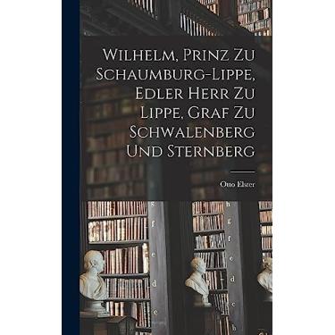 Imagem de Wilhelm, Prinz zu Schaumburg-Lippe, Edler Herr zu Lippe, Graf zu Schwalenberg und Sternberg