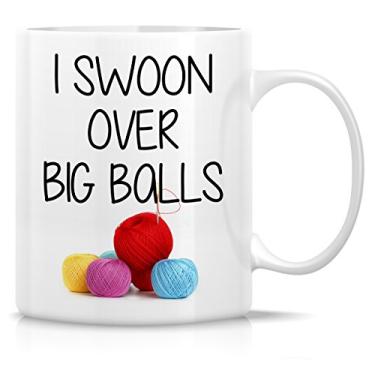 Imagem de Retreez Caneca engraçada - Canecas de café de cerâmica I Swoon Over Big Balls tricô crochê 325 ml - Presente de aniversário engraçado, sarcástico, inspirador para amigos, mãe, mãe, mãe, presente de