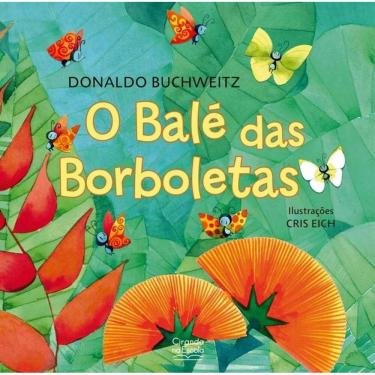 Imagem de Literatura Infantil - O Balé Das Borboletas