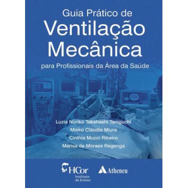Imagem de Livro - Guia Prático de Ventilação Mecânica