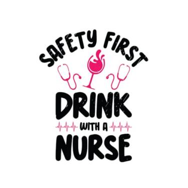 Imagem de Nurse Nurse Safety First Wine Lover Drinking: Notebook Designed (8.5 x 11)