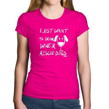 Imagem de Baby Look Algodão I just want to drink wine and rescue dogs - Foca na 