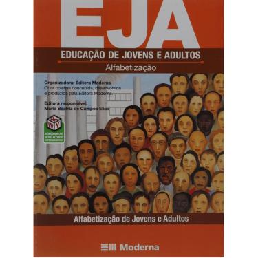 Imagem de Livro - EJA - Educação de Jovens e Adultos - Alfabetização - Maria Beatriz de Campos Elias