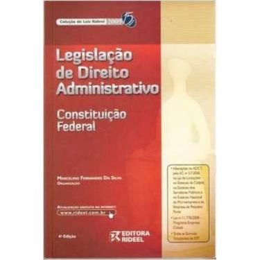 Imagem de Legislação De Direito Administrativo: Constituição Federal - 2009