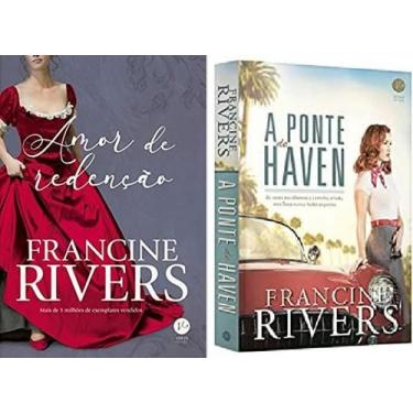 Imagem de Kit 2 Livros Francine Rivers Amor Redenção + A Ponte Haven