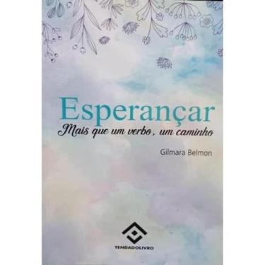 Imagem de Esperançar: mais que um verbo, um caminho