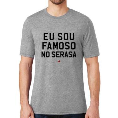 Imagem de Camiseta Eu sou famoso no Serasa - Foca na Moda, Cinza, GGG