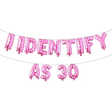 Imagem de Banner divertido de balões com glitter multicolorido, artigos de festa de aniversário, ideias e presentes para adultos de 21, 30, 40, 50, 60, 70, 80 anos (I IDENTIFY AS 30 Pink Heart)