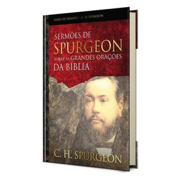 Imagem de Livro - Sermões de Spurgeon sobre as grandes orações da Bíblia