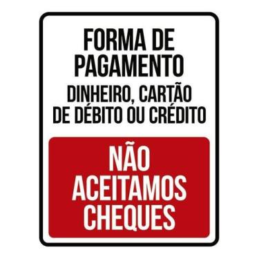 Imagem de Kit 3 Placa Acm Forma Pagamento Não Aceitamos Cheques 18X23 - Sinalizo