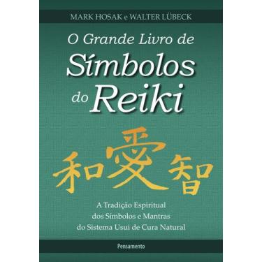 Imagem de Livro - O Grande Livro de Símbolos do Reiki