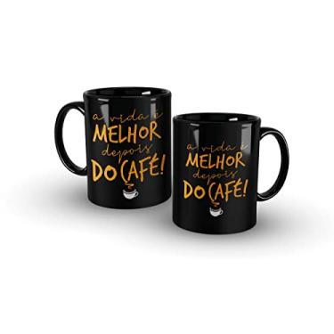 Imagem de Caneca Preta A Vida é Melhor Depois do Café