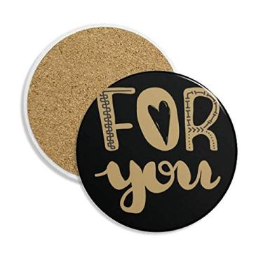 Imagem de For You Caneca de ouro com citação feita à mão, porta-copos, suporte redondo, pedra absorvente, 2 peças