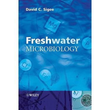 Imagem de Freshwater Microbiology Biodiversity And Dynamic Interactions Of Microorganisms In The Aquatic Environment