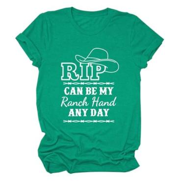 Imagem de Rip Can Be My Ranch Hand Any Day Camiseta feminina com padrão de chapéu jeans engraçado com dizeres estampados camisetas country music pulôver tops, Verde, M