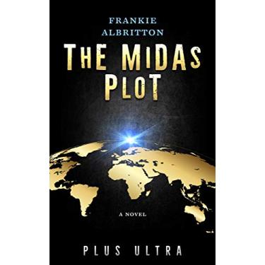 Imagem de The Midas Plot: Plus Ultra (Eternal versus Ultra Book 1) (English Edition)