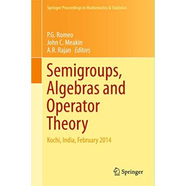Imagem de Semigroups, Algebras and Operator Theory: Kochi, India, February 2014: 142