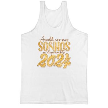 Imagem de Camiseta Regata Ano Novo acredite em seus sonhos - Alearts, GG