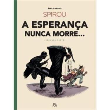 Imagem de Spirou - A Esperança Nunca Morre... - Vol. 2