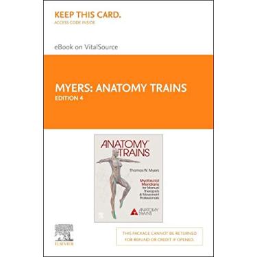 Imagem de Anatomy Trains - Elsevier eBook on Vitalsource (Retail Access Card): Myofascial Meridians for Manual Therapists and Movement Professionals