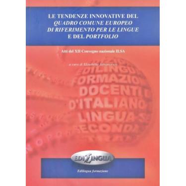 Imagem de Le Tendenze Innovative Del Quadro Comune Europeo Di Riferimento Per Le