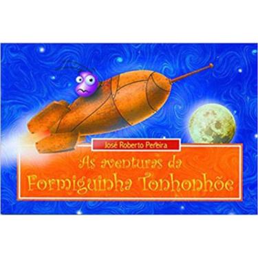 Imagem de Aventuras Da Formiga Tonhonhoe, As