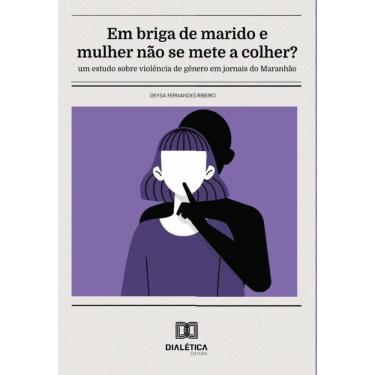 Imagem de Em briga de marido e mulher não se mete a colher? - Português