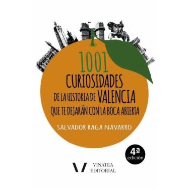 Imagem de 1001 curiosidades de la historia de Valencia - Espanhol
