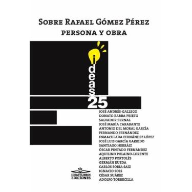 Imagem de Sobre Rafael Gómez Pérez, persona y obra ISBN 978-84-17892-44-9 - Espanhol