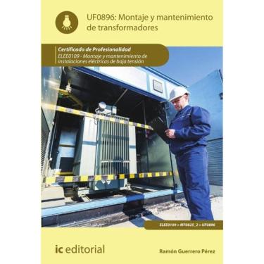 Imagem de Montaje y mantenimiento de transformadores. ELEE0109 -  Montaje y mantenimiento de instalaciones elé
