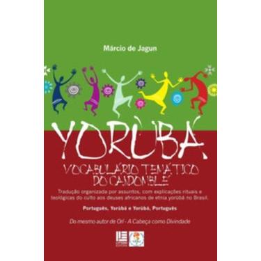 Imagem de Yorubá - Vocabulário temático do Candomblé - LITTERIS, 3