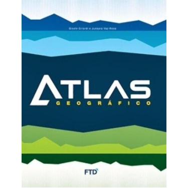 Imagem de Atlas Geográfico Do Estudante - Ftd