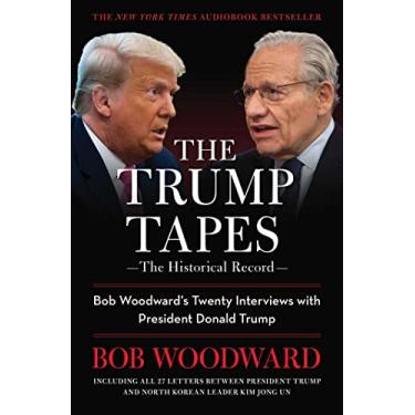 Imagem de The Trump Tapes: Bob Woodward's Twenty Interviews with President Donald Trump