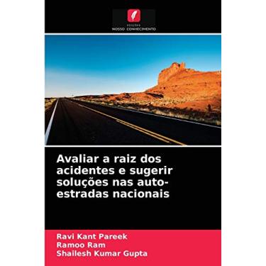Imagem de Avaliar a raiz dos acidentes e sugerir soluções nas auto-estradas nacionais