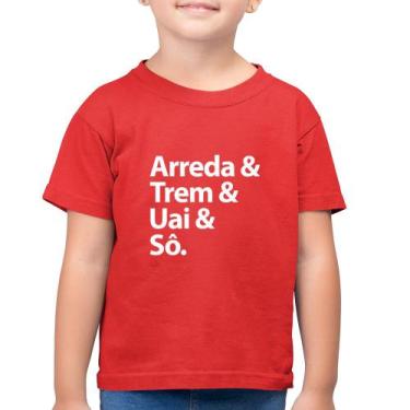 Imagem de Camiseta Algodão Infantil Arreda & Trem & Uai & Sô - Foca na Moda, Ver