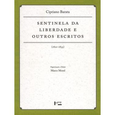 Imagem de Sentinela da liberdade E outros escritos